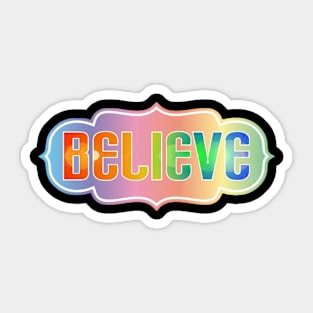 Believe Sticker